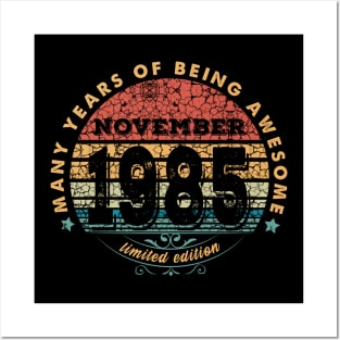 Born In November 1985 Vintage Shirt ,34th Years Old Shirts,Born In 1985,34th Anniversary 1985 Gift, Posters and Art